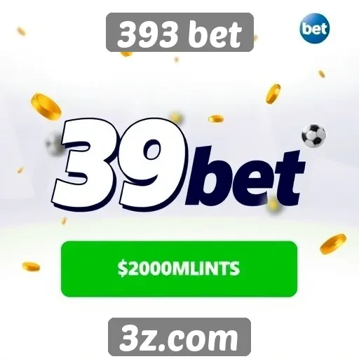 Ofertas de bônus e promoções da 393 bet